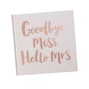 Rose Gold Foiled "Goodbye Miss Hello Mrs" Advice Book